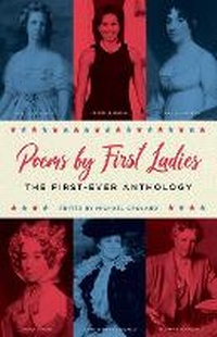 Abbildung von: Poems by First Ladies: The First-Ever Anthology - Dover Publications Inc.