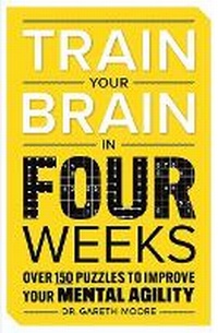 Abbildung von: Train Your Brain in Four Weeks - Dover Publications