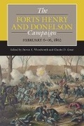 Cover: The Forts Henry and Donelson Campaign - Southern Illinois University Press