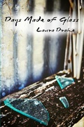 Cover: Days Made of Glass - Laura Drake