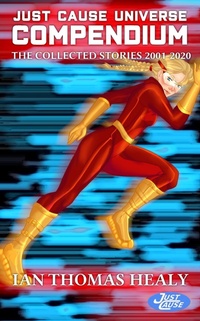 Enlarge image Cover: Just Cause Universe Compendium - Local Hero Press, LLC
