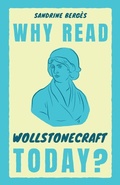 Cover: Why Read Wollstonecraft Today? - Cambridge University Press