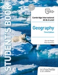 Cover: Cambridge International AS & A Level Geography Third Edition - Hodder Education