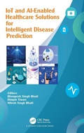 Cover: IoT and AI-Enabled Healthcare Solutions for Intelligent Disease Prediction - CRC Press