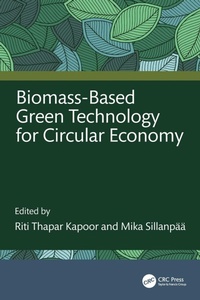 Enlarge image Cover: Biomass-Based Green Technology for Circular Economy - CRC Press