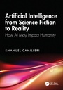 Cover: Artificial Intelligence from Science Fiction to Reality - CRC Press
