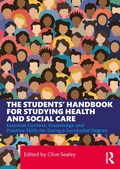 Cover: The Students' Handbook for Studying Health and Social Care - Routledge