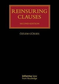 Enlarge image Cover: Reinsuring Clauses - Informa Law