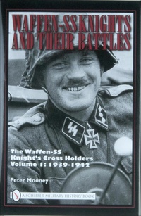 Bild: Waffen-SS Knights and Their Battles - Schiffer Military History