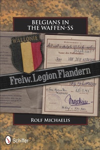 Bild: Belgians in the Waffen-SS - Schiffer Military History