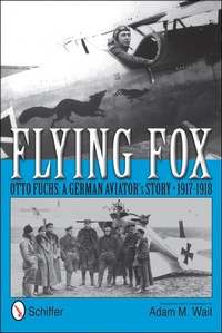 Abbildung von: Flying Fox - Schiffer Publishing