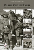 Bild: On the Western Front - Schiffer Military History