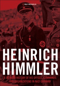 Bild: Heinrich Himmler - Schiffer Military History