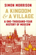 Cover: A Kingdom and a Village - The Bodley Head Ltd