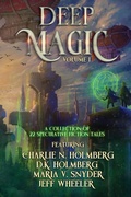 Cover: Deep Magic Volume I - Oliver-Heber Books