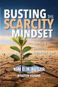 Enlarge image Cover: Busting the Scarcity Mindset - Prosperity Economics Movement