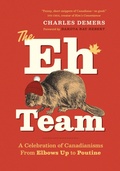 Cover: The Eh Team - Greystone Books,Canada
