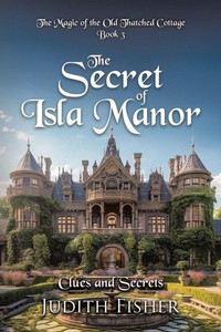 Enlarge image Cover: The Secret of Isla Manor - TellWell Press