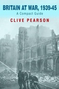 Cover: Britain at War, 1939-45 - New Generation Publishing