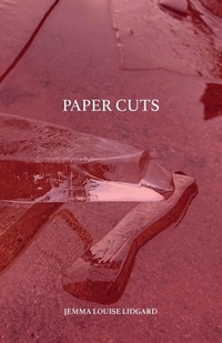 Enlarge image Cover: Paper Cuts - Independent Publishing Network