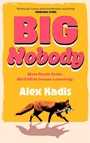 Cover: Big Nobody - Hutchinson Heinemann
