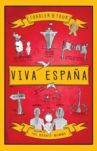 Bild: Toddler on Tour - Grosvenor House Publishing Ltd