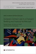 Cover: European Contract Law in a Changed Banking and Financial Architecture - Larcier-Intersentia