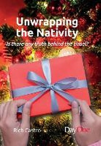 Enlarge image Cover: Unwrapping the nativity - Day One Publications