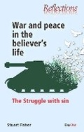 Cover: War and Peace in the believer's life - Day One Publications