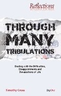 Cover: Through Many Tribulations - Day One Publications