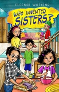 Cover: Who Invented Sisters? - Dernier Publishing