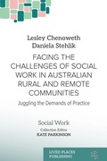 Cover: Facing the Challenges of Social Work in Australian Rural and Remote Communities - Lived Places Publishing