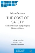 Cover: The Cost of Safety - Lived Places