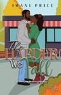 Cover: The Harder We Fall - Books to Hook Publishing, LLC.