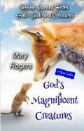 Cover: God's Magnificent Creatures - Legacy Lane Publishing