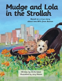 Abbildung von: Mudge and Lola in the Strollah - Leaning Rock Press LLC
