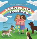 Cover: Friends Are Forever (The Rainbow Brigade) - Spring Cedars LLC