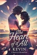 Cover: The Heart of it All - Independent Publisher