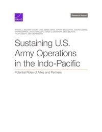 Enlarge image Cover: Sustaining U.S. Army Operations in the Indo-Pacific - RAND Corporation