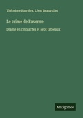 Cover: Le crime de Faverne - Antigonos Verlag