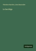 Cover: Le Sacrilege - Antigonos Verlag