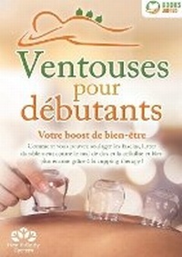 Abbildung von: Ventouses pour debutants - Votre boost de bien-etre - Orbita Media GmbH