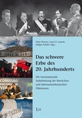Cover: Das schwere Erbe des 20. Jahrhunderts - Lit Verlag