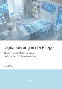 Abbildung von: Digitalisierung in der Pflege - Lit Verlag