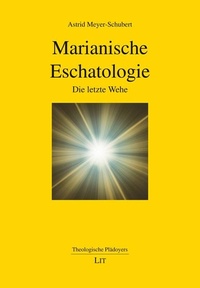 Abbildung von: Marianische Eschatologie - Lit Verlag