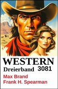 Cover: Western Dreierband 3081 - Uksak E-Books