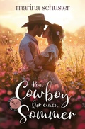 Cover: Kein Cowboy f&uuml;r einen Sommer - Tolino Media