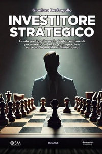 Abbildung von: Investitore Strategico - Engage Editore