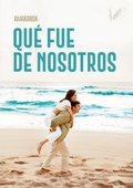 Cover: Qu&eacute; fue de nosotros - Angels Fortune Editions