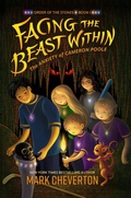 Cover: Facing the Beast Within: The Anxiety of Cameron Poole - MARK CHEVERTON